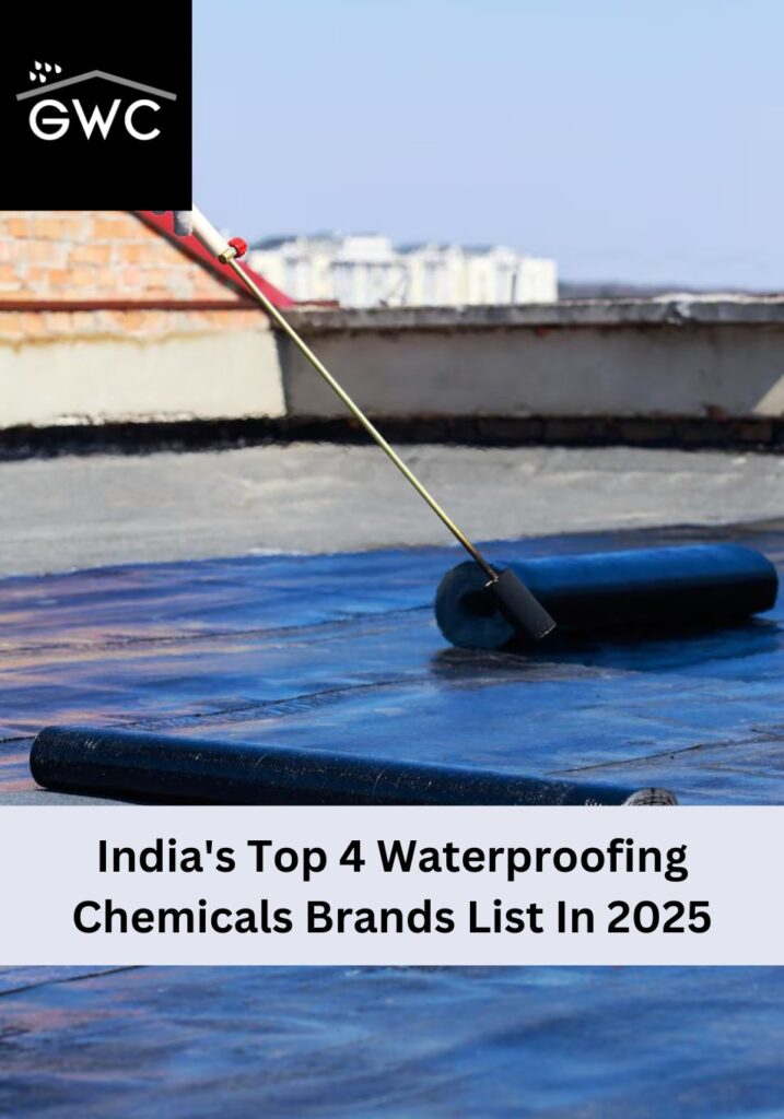 India's Top 4 Waterproofing Chemicals Brands List In 2025